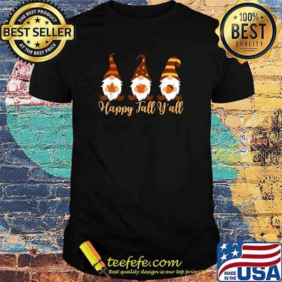 Happy Fall Y'all Autumn Gnome T-Shirt