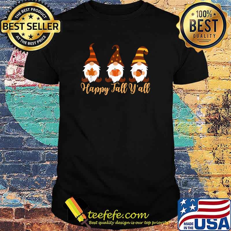 Happy Fall Y'all Autumn Gnome T-Shirt