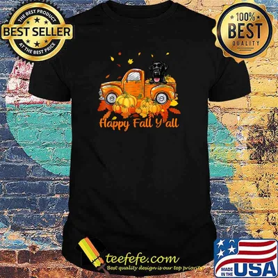 Happy Fall Y'all Great Dane Dog Truck Pumpkin Autumn T-Shirt