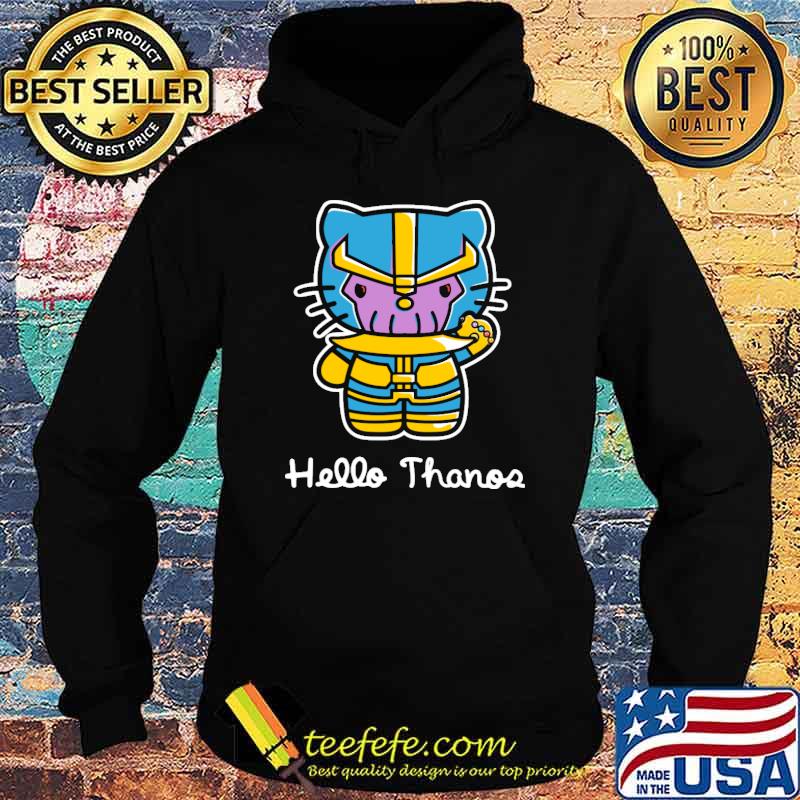 Hello Thanos Cute Shirt Hoodie Hello Thanos Cute Shirt Hoodie