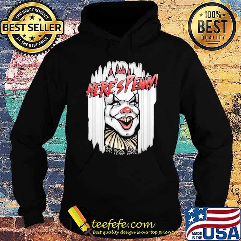 Here's penny clown horror halloween s Hoodie Here's penny clown horror halloween s Hoodie