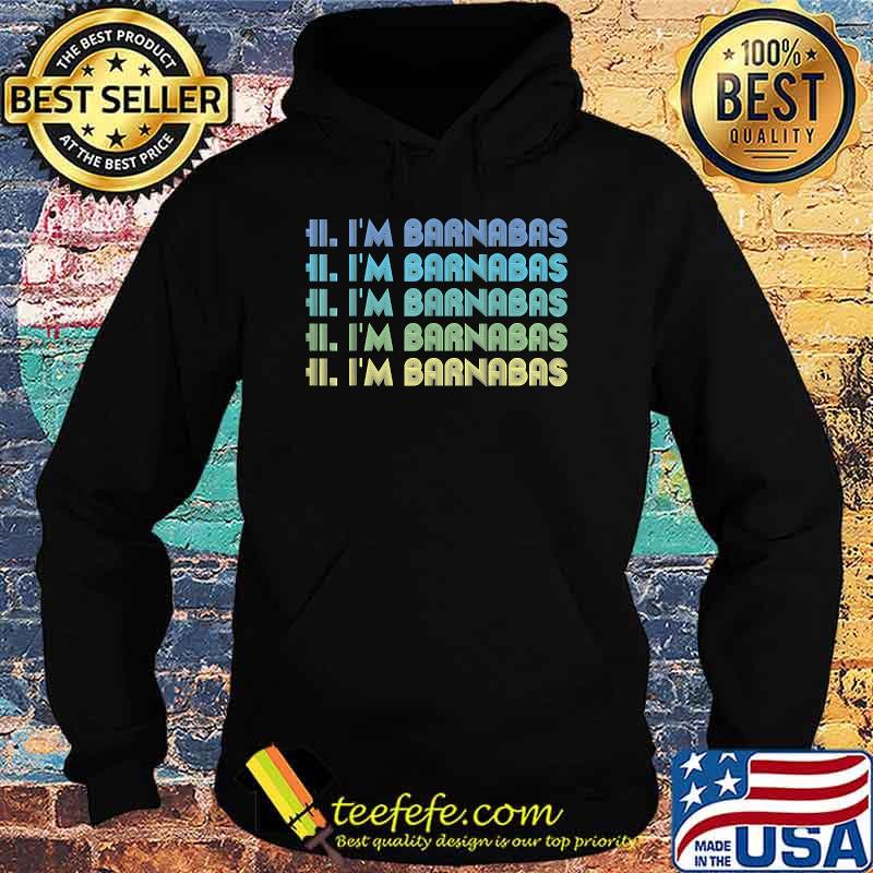 HI I'M BARNABAS Words T-Shirt Hoodie HI I'M BARNABAS Words T-Shirt Hoodie