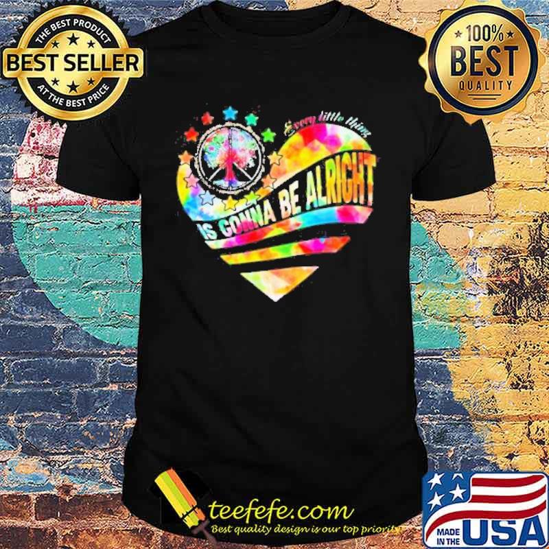 Hippie Tree And Heart Every Little Thing Is Gonna Be Alright Shirt