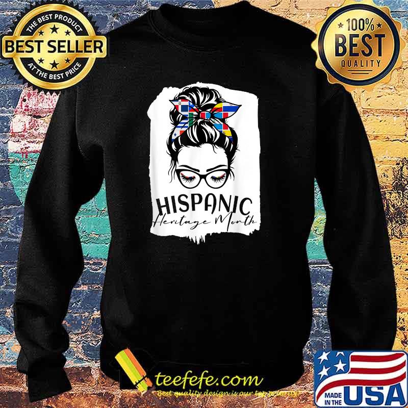 Hispanic Heritage Month All flag Women Messy Bun T-Shirt Sweater Hispanic Heritage Month All flag Women Messy Bun T-Shirt Sweater