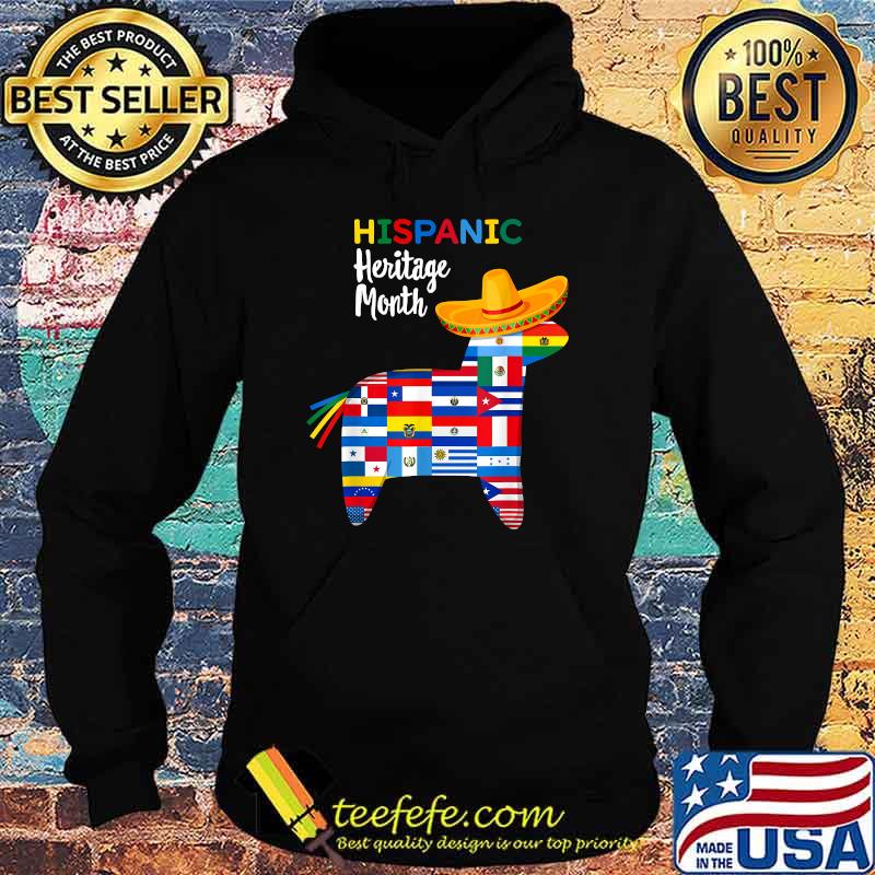 Hispanic Heritage Month Shirt All Countries Flags Piñata T-Shirt Hoodie Hispanic Heritage Month Shirt All Countries Flags Piñata T-Shirt Hoodie