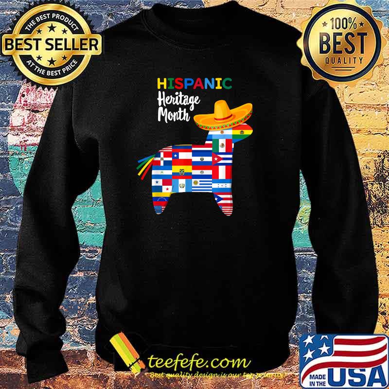 Hispanic Heritage Month Shirt All Countries Flags Piñata T-Shirt Sweater Hispanic Heritage Month Shirt All Countries Flags Piñata T-Shirt Sweater