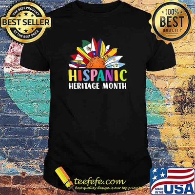 Hispanic Heritage Month Sunflower Latino Countries Flags T-Shirt