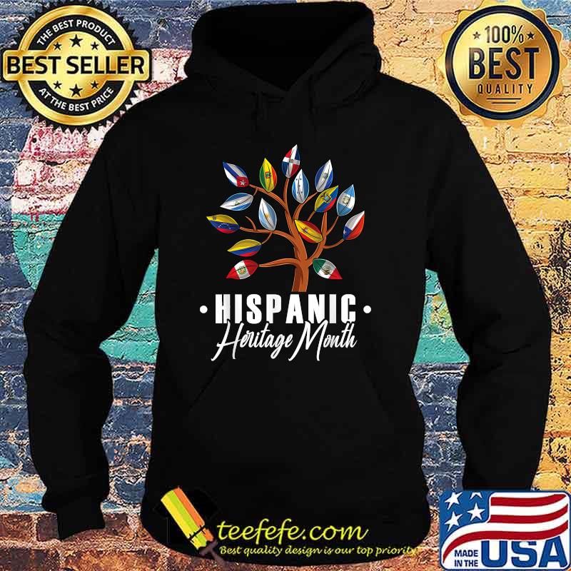 Hispanic heritage month Tree All Countries Flags T-Shirt Hoodie Hispanic heritage month Tree All Countries Flags T-Shirt Hoodie