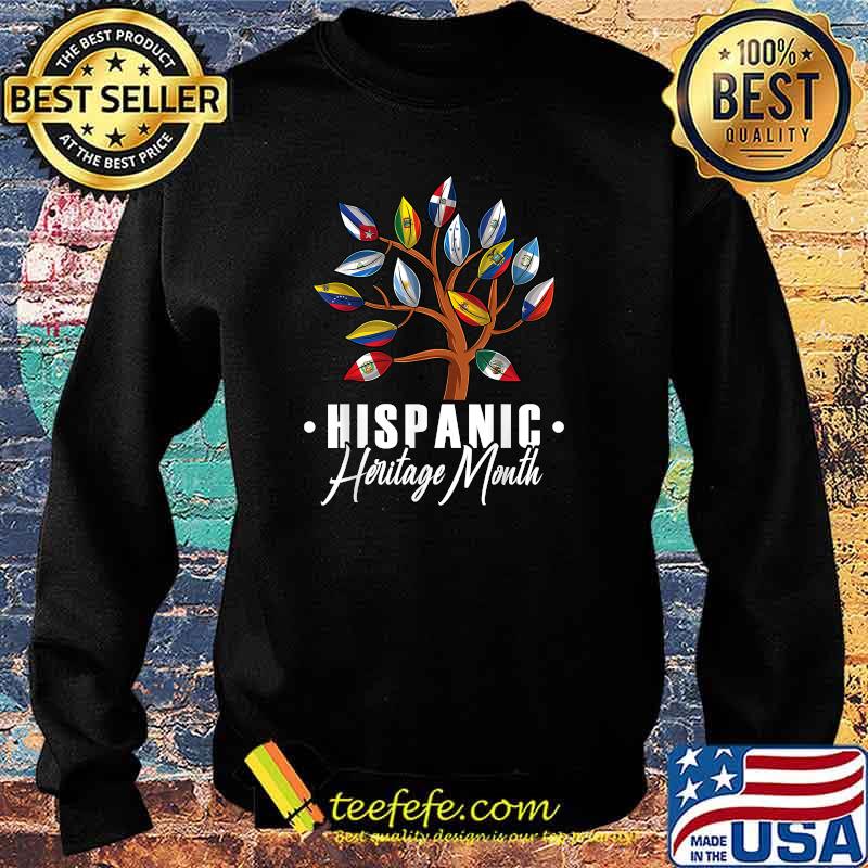 Hispanic heritage month Tree All Countries Flags T-Shirt Sweater Hispanic heritage month Tree All Countries Flags T-Shirt Sweater