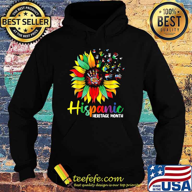 Hispanic Heritage Month Woman Latino Countries Flag Sunflower T-Shirt Hoodie Hispanic Heritage Month Woman Latino Countries Flag Sunflower T-Shirt Hoodie