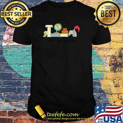 History Teacher T-Shirt
