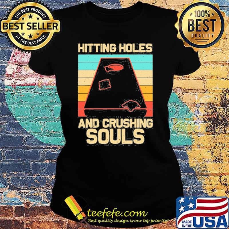 Hitting holes and crushing souls vintage s Ladies tee Hitting holes and crushing souls vintage s Ladies tee