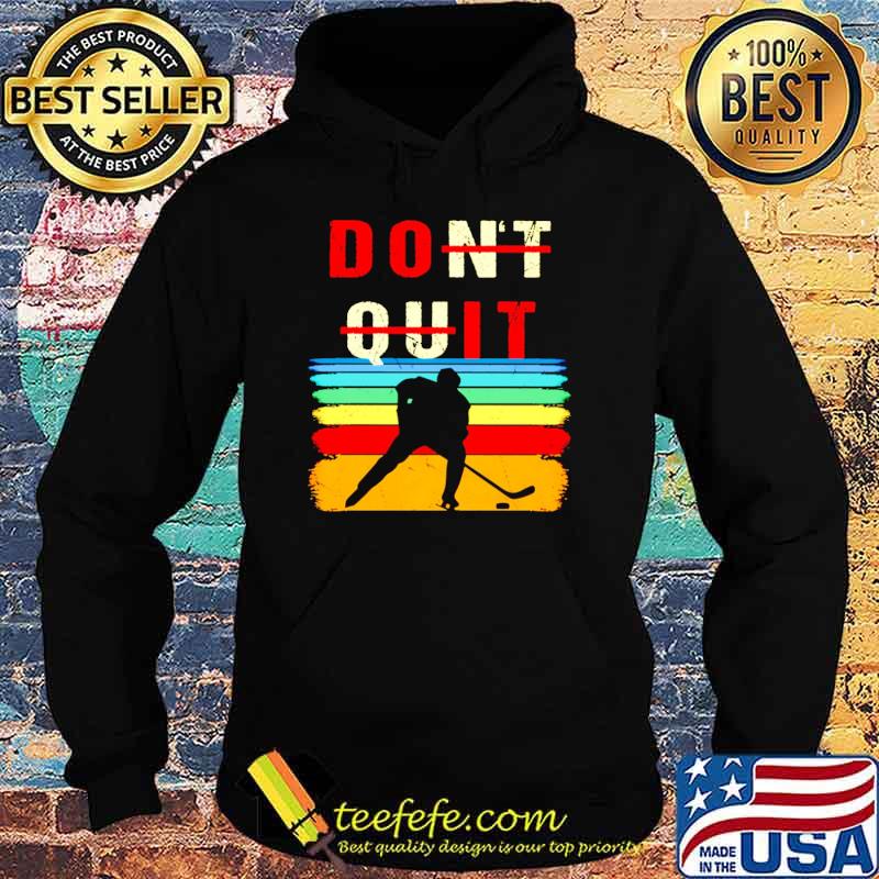 Hockey Do It Vintage Shirt Hoodie Hockey Do It Vintage Shirt Hoodie