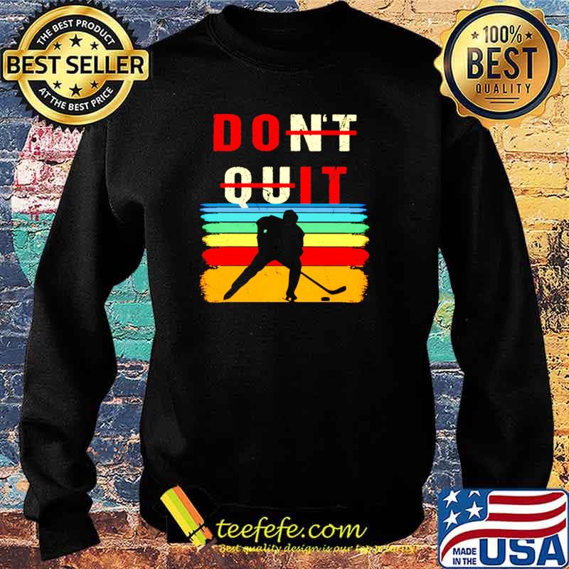 Hockey Do It Vintage Shirt Sweater Hockey Do It Vintage Shirt Sweater