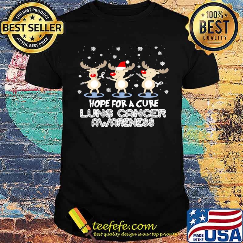 Hope for a cure Lung cancer awareness reindeer christmas shirt