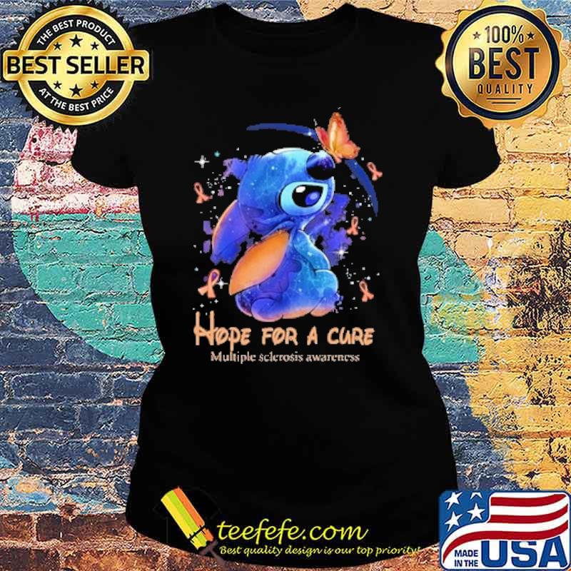 Hope for a cure multiple sclerosis awareness Stitch s Ladies tee Hope for a cure multiple sclerosis awareness Stitch s Ladies tee