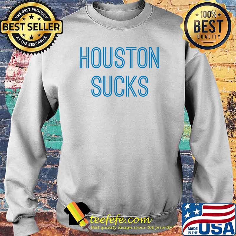 Houston Sucks Baseball s Sweater Houston Sucks Baseball s Sweater