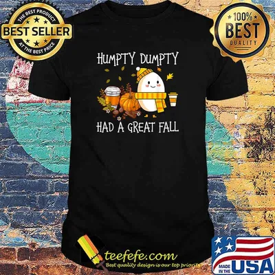Humpty Dumpty Had A Great Fall Christmas T-Shirt