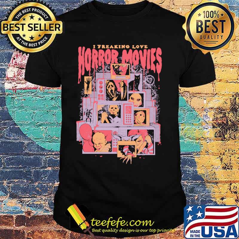 I Freaking Love Horror Movies Scary Clown Ghostface shirt