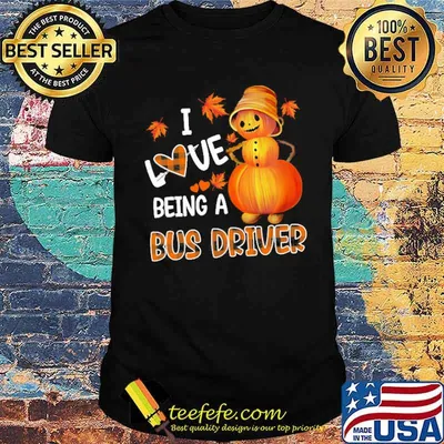 I love being a bus driver pumpkin shirt