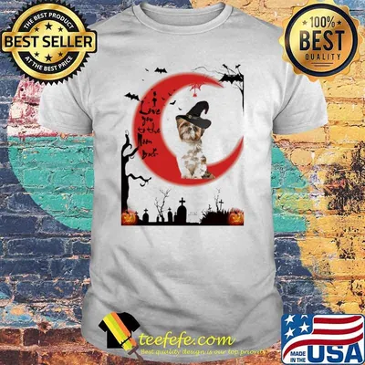 I LOVE YOU TO THE MOON BACK HALLOWEEN YORKIE WITCH Shirt