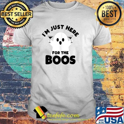 I'm Just Here for the Boos Ghost Wine Halloween T-shirt