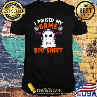 I Paused My Game For This Boo Sheet Ghost Halloween Gamer T-Shirt