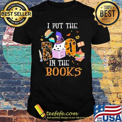I Put The Boo In The Books Shirt
