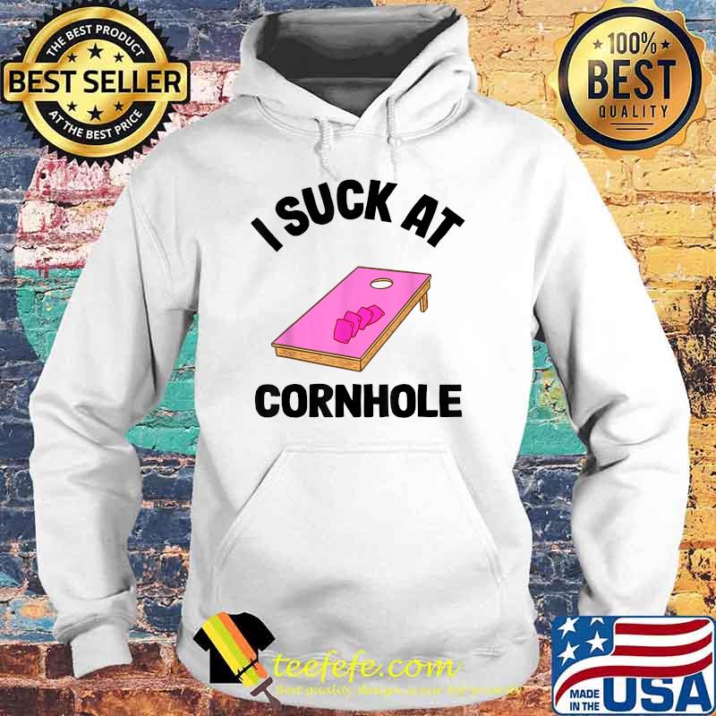 I Suck At Cornhole Loser Sarcastic Joke Pink Corn Hole Board T-Shirt Hoodie I Suck At Cornhole Loser Sarcastic Joke Pink Corn Hole Board T-Shirt Hoodie