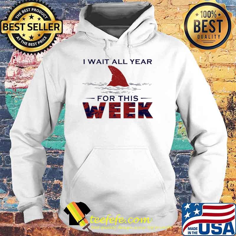 I Wait all year for this week s Hoodie I Wait all year for this week s Hoodie