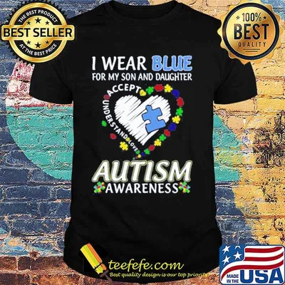 I wear blue for my son and daughter accept understand love autism awareness heart shirt