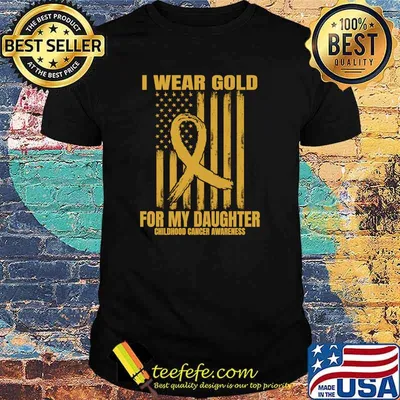 I Wear Gold Ribbon Daughter Childhood Cancer Awareness Flag T-Shirt