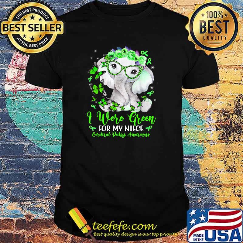 I Wear Green For My Niece Elephant Cerebral Palsy Awareness T-Shirt