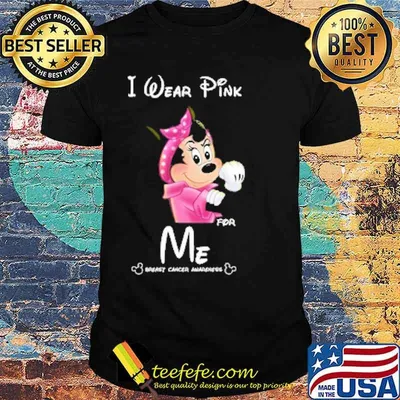 I wear pink for me breast cancer awareness minnie mouse shirt