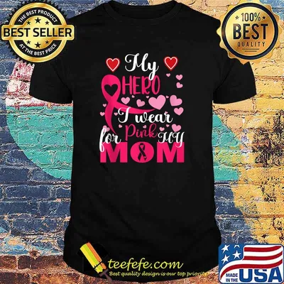I Wear PINK for My MOM T-Shirt