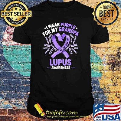 I Wear Purple For My Grandpa Lupus Awareness T-Shirt