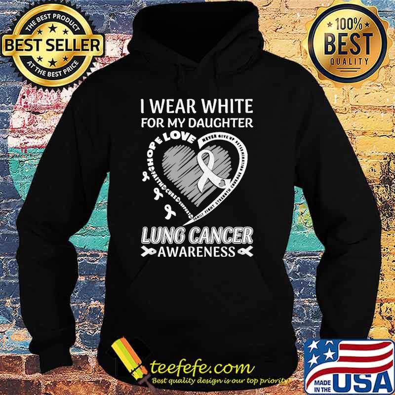 I Wear White For Lung Cancer Awareness peace love cure heart s Hoodie I Wear White For Lung Cancer Awareness peace love cure heart s Hoodie