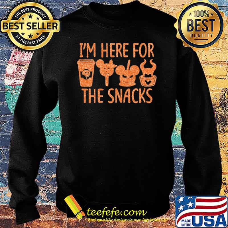 Im here for the snacks coffee candy mickey crazy s Sweater Im here for the snacks coffee candy mickey crazy s Sweater