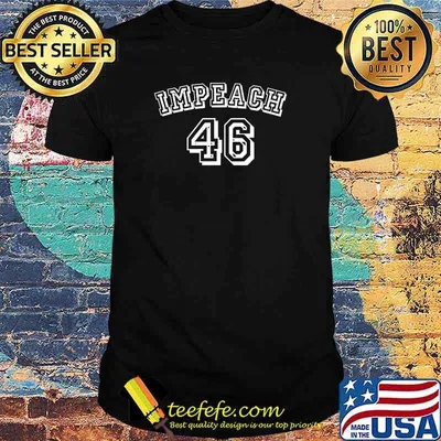 Impeach 46 Anti Biden Republican Conservative T-Shirt
