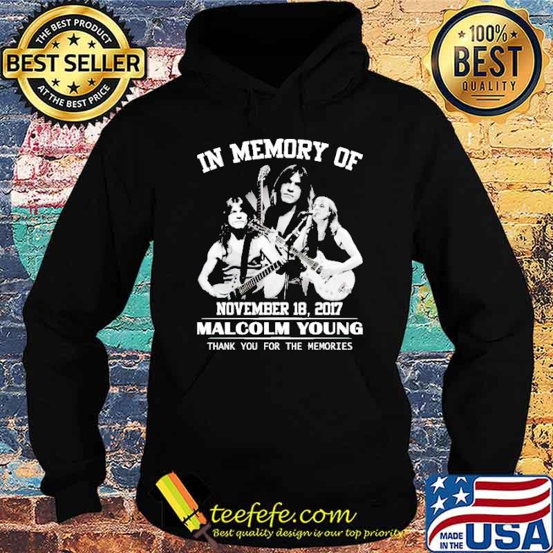In memory of Malcolm Young thank you for the memories s Hoodie In memory of Malcolm Young thank you for the memories s Hoodie