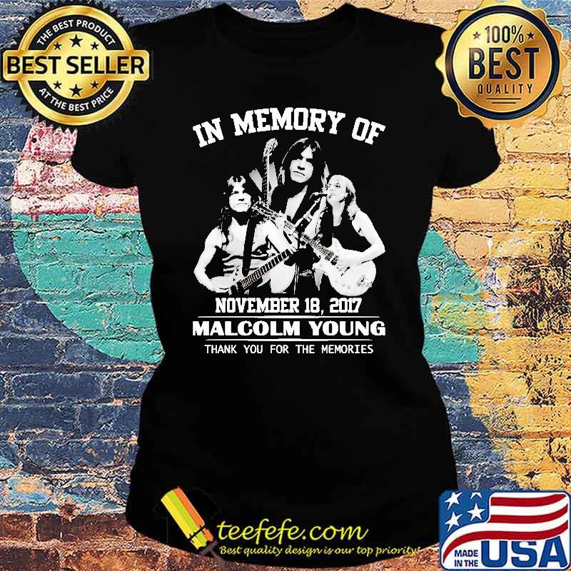 In memory of Malcolm Young thank you for the memories s Ladies tee In memory of Malcolm Young thank you for the memories s Ladies tee