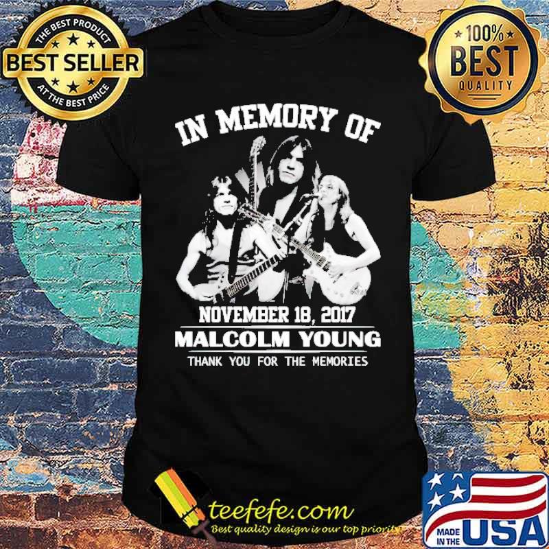 In memory of Malcolm Young thank you for the memories shirt In memory of Malcolm Young thank you for the memories shirt