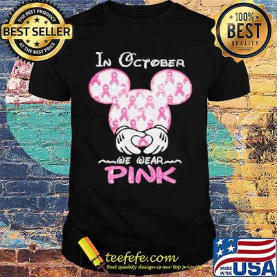 In October We Wear Pink For Breast Cancer Mickey Shirt