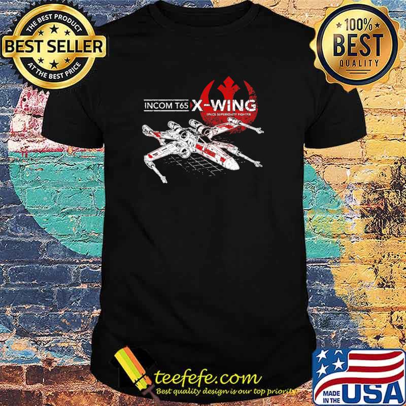 Incom T65 x-wing space superiority fighter shirt