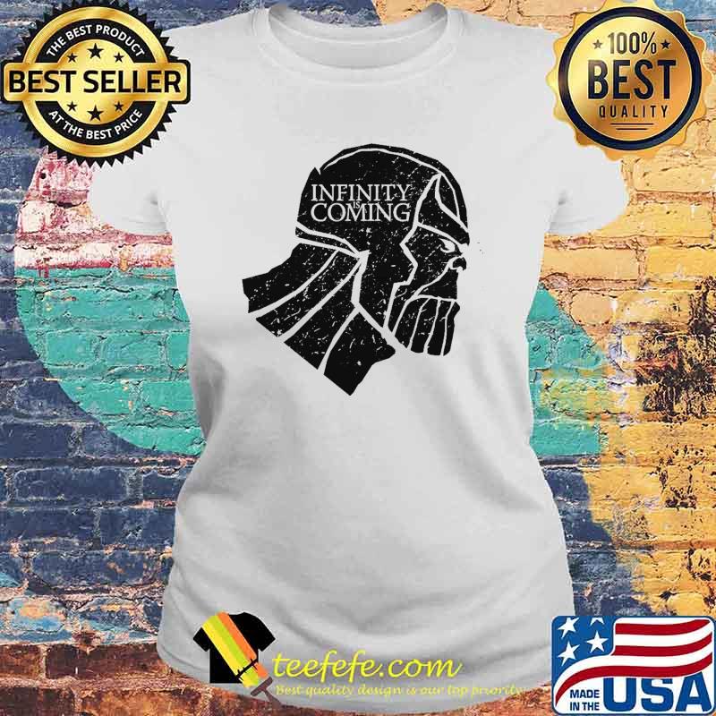 Infinity is coming head avengers s Laides tee Infinity is coming head avengers s Laides tee