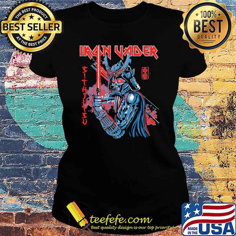 Iron vader Sith Jutsu Darth vader star wars s Ladies tee Iron vader Sith Jutsu Darth vader star wars s Ladies tee