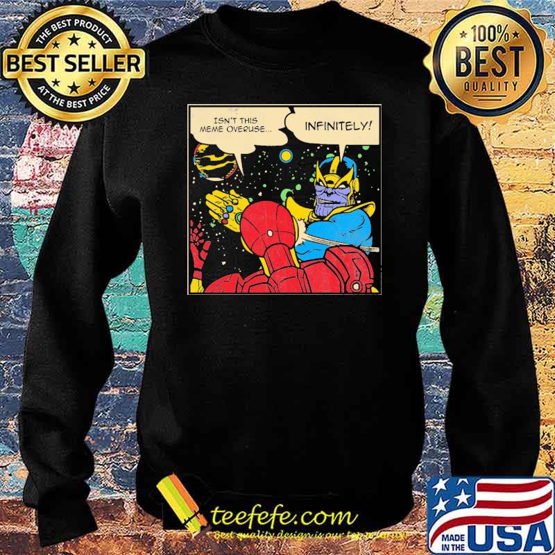 Isn't This Meme Overuse Infinitely Slaps Shirt Sweater Isn't This Meme Overuse Infinitely Slaps Shirt Sweater