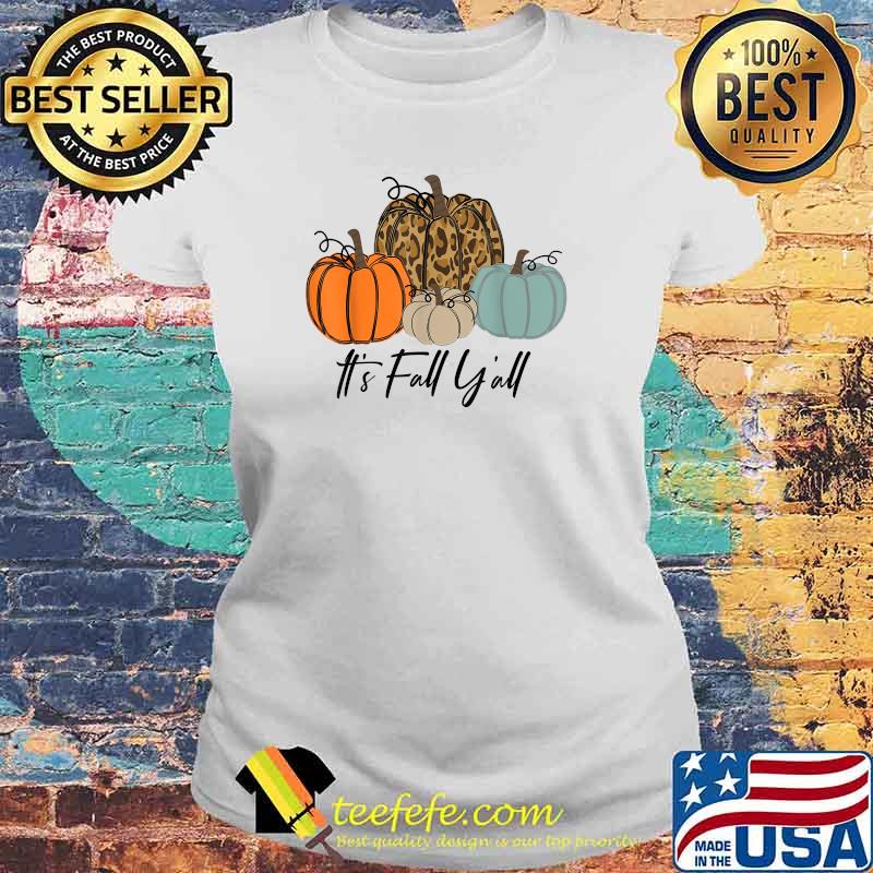 It's Fall Y'all Leopard Pumpkin Autumn Thanksgiving Hallowen T-Shirt Laides tee It's Fall Y'all Leopard Pumpkin Autumn Thanksgiving Hallowen T-Shirt Laides tee