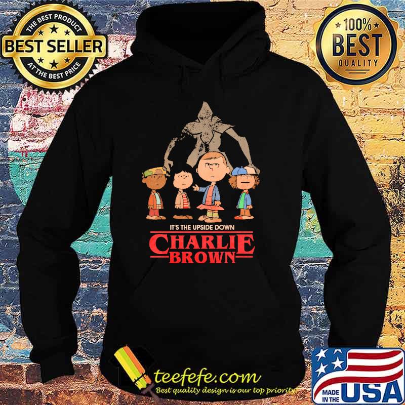 It's the upside down, Charlie Brown Shirt Hoodie It's the upside down, Charlie Brown Shirt Hoodie
