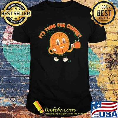 It's Time For Coffee Clock Shirt
